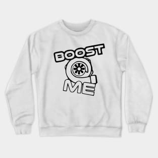 Boost ME Crewneck Sweatshirt